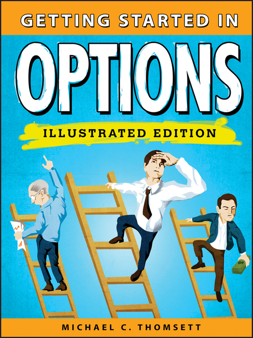 Title details for Getting Started in Options by Michael C. Thomsett - Available